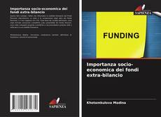 Bookcover of Importanza socio-economica dei fondi extra-bilancio
