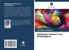 Bookcover of Optimaler Entwurf von Axialträgern