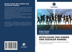 Buchcover von BETEILIGUNG DER KINDER UND SOZIALER WANDEL