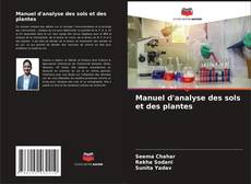 Capa do livro de Manuel d'analyse des sols et des plantes 