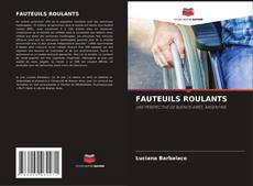 Buchcover von FAUTEUILS ROULANTS