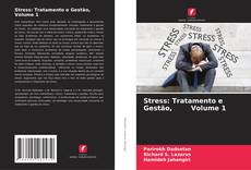 Stress: Tratamento e Gestão, Volume 1 kitap kapağı