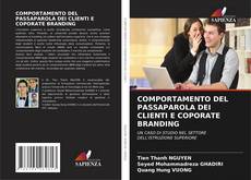 Buchcover von COMPORTAMENTO DEL PASSAPAROLA DEI CLIENTI E COPORATE BRANDING