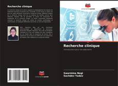 Bookcover of Recherche clinique