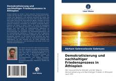 Bookcover of Demokratisierung und nachhaltiger Friedensprozess in Äthiopien
