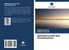 Bookcover of Abfallwirtschaft Das Umweltsystem