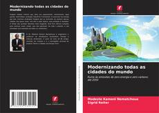 Buchcover von Modernizando todas as cidades do mundo