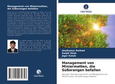 Bookcover of Management von Miniermotten, die Süßorangen befallen