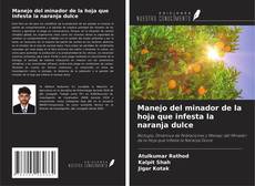 Buchcover von Manejo del minador de la hoja que infesta la naranja dulce