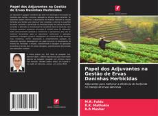 Buchcover von Papel dos Adjuvantes na Gestão de Ervas Daninhas Herbicidas