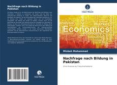 Capa do livro de Nachfrage nach Bildung in Pakistan 