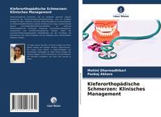 Обложка Kieferorthopädische Schmerzen: Klinisches Management