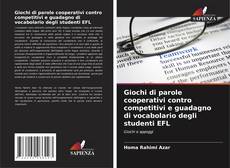 Bookcover of Giochi di parole cooperativi contro competitivi e guadagno di vocabolario degli studenti EFL