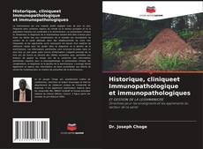 Couverture de Historique, cliniqueet Immunopathologique et immunopathologiques