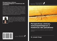 Capa do livro de Perspectivas clínicas, inmunopatológicas e históricas del paludismo 