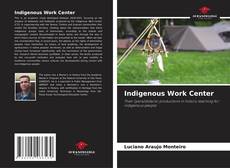 Обложка Indigenous Work Center