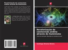 Revalorização da cosmovisão andina através do Iluminismo kitap kapağı