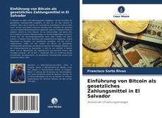 Portada del libro de Einführung von Bitcoin als gesetzliches Zahlungsmittel in El Salvador