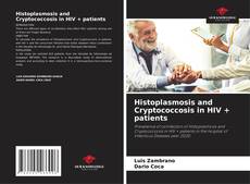 Bookcover of Histoplasmosis and Cryptococcosis in HIV + patients