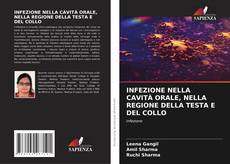 Bookcover of INFEZIONE NELLA CAVITÀ ORALE, NELLA REGIONE DELLA TESTA E DEL COLLO