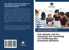 Capa do livro de CLIL-Ansatz und Co-Teaching: Ein Vorschlag zur Förderung des kritischen Denkens 