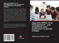 Approche EMILE et co-enseignement : une proposition pour promouvoir la pensée critique kitap kapağı