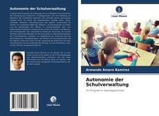 Capa do livro de Autonomie der Schulverwaltung 