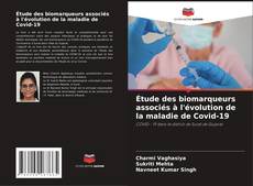 Buchcover von Étude des biomarqueurs associés à l'évolution de la maladie de Covid-19