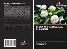 Bookcover of FLORA ALIENA INVASIVA DI CALICUT