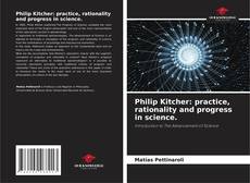 Capa do livro de Philip Kitcher: practice, rationality and progress in science. 