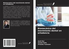 Couverture de Biomecánica del movimiento dental en ortodoncia