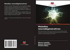 Buchcover von Maladies neurodégénératives