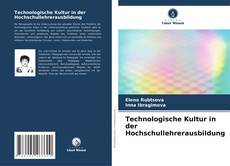 Buchcover von Technologische Kultur in der Hochschullehrerausbildung