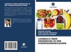 Buchcover von LEHRBUCH ÜBER ERNÄHRUNG IN DER KINDERZAHNHEILKUNDE