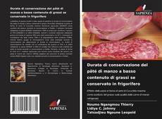 Bookcover of Durata di conservazione del pâté di manzo a basso contenuto di grassi se conservato in frigorifero