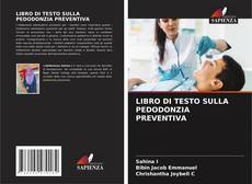 LIBRO DI TESTO SULLA PEDODONZIA PREVENTIVA的封面
