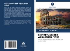GESTALTUNG DER WEIBLICHEN FIGUR的封面