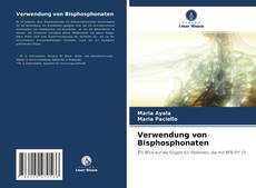 Capa do livro de Verwendung von Bisphosphonaten 