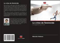 Capa do livro de Le crime de féminicide 