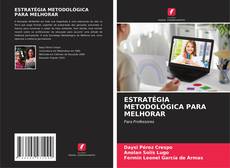 ESTRATÉGIA METODOLÓGICA PARA MELHORAR kitap kapağı