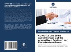Bookcover of COVID-19 und seine Auswirkungen auf die produktiven Sektoren der Kleinstunternehmen