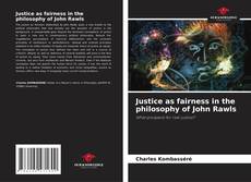 Buchcover von Justice as fairness in the philosophy of John Rawls