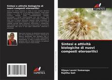 Capa do livro de Sintesi e attività biologiche di nuovi composti eteroarilici 