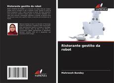 Capa do livro de Ristorante gestito da robot 