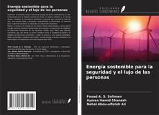 Buchcover von Energía sostenible para la seguridad y el lujo de las personas