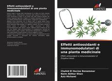 Capa do livro de Effetti antiossidanti e immunomodulatori di una pianta medicinale 