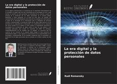 Portada del libro de La era digital y la protección de datos personales