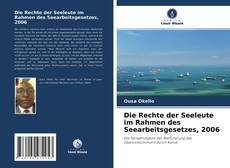 Borítókép a  Die Rechte der Seeleute im Rahmen des Seearbeitsgesetzes, 2006 - hoz