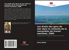 Capa do livro de Les droits des gens de mer dans le contexte de la convention du travail maritime, 2006 