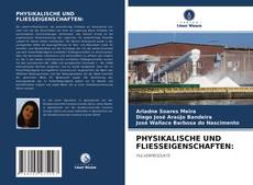 Bookcover of PHYSIKALISCHE UND FLIESSEIGENSCHAFTEN: